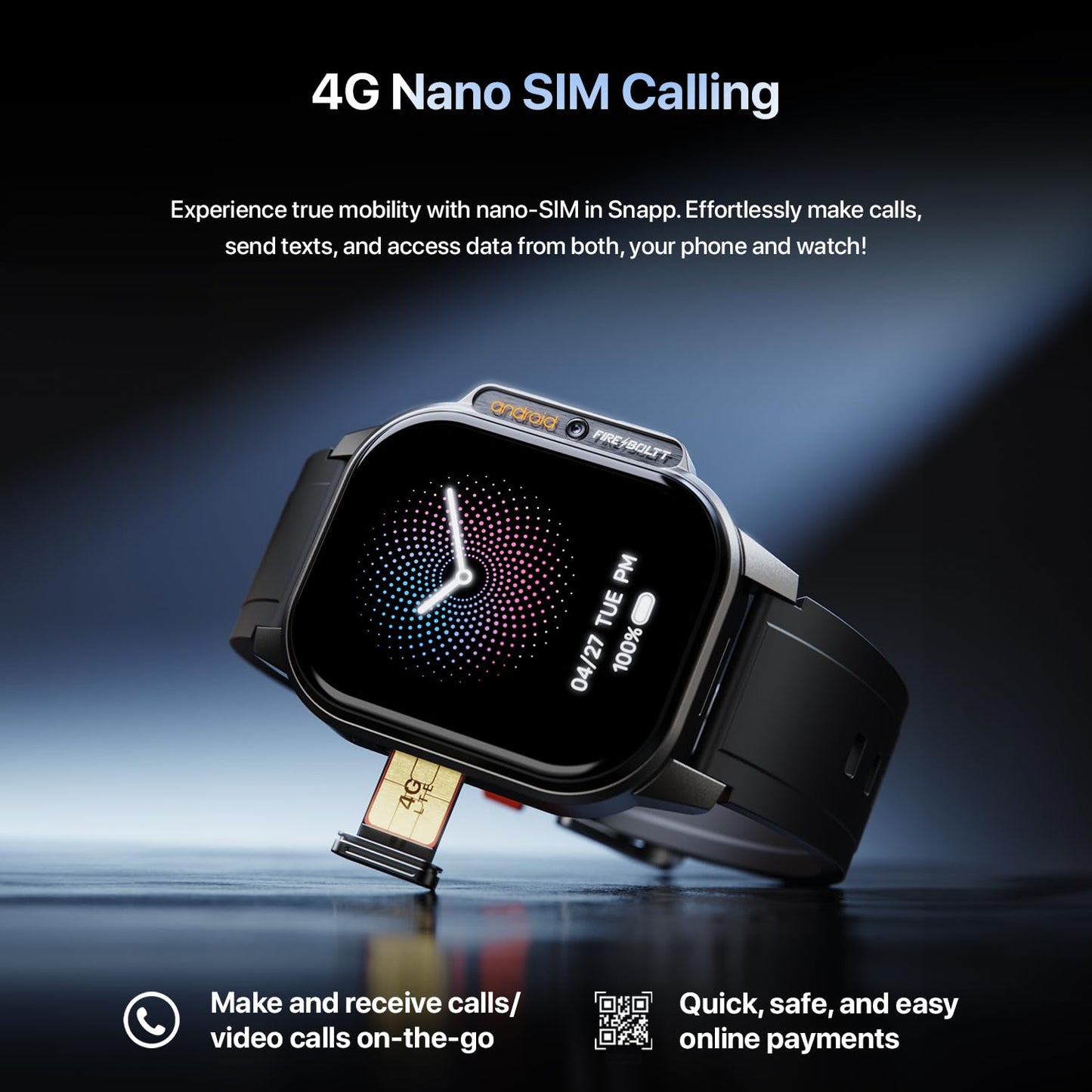 Fire-Boltt Snapp Smart Watch, Selfie Camera, 4G Nano-SIM Slot, 54.1mm AMOLED Display, Play Store- Unlimited apps, 1000mAh Battery, 2GB/4GB RAM + 16GB/64GB ROM (Archaic Black)